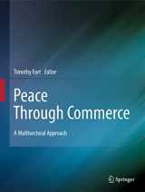 9789400702363-9400702361-Peace Through Commerce: A Multisectoral Approach