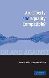 9780521883825-0521883822-Are Liberty and Equality Compatible? (For and Against)