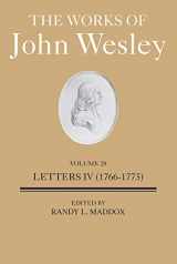 9781791028848-1791028845-The Works of John Wesley Volume 28: Letters IV (1766-1773) (The Works of John Wesley, 28)