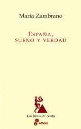 9788435027120-8435027120-Espa¤a, sue¤o y verdad (Spanish Edition)
