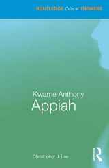 9780367229092-0367229099-Kwame Anthony Appiah (Routledge Critical Thinkers)