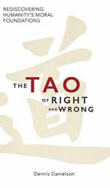 9781573835404-1573835404-The Tao of Right and Wrong