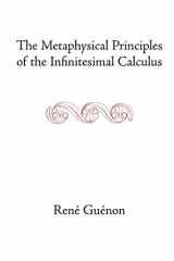 9780900588129-0900588128-The Metaphysical Principles of the Infinitesimal Calculus (Collected Works of Rene Guenon)