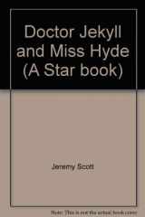 9780352315489-0352315482-Doctor Jekyll and Miss Hyde (A Star book)
