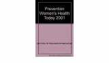 9781579543587-1579543588-Prevention Women's Health Today 2001