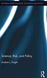 9781138189263-113818926X-Science, Risk, and Policy (Routledge Studies in Science, Technology and Society)