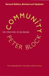 9781523095568-1523095563-Community: The Structure of Belonging
