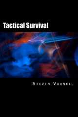 9780985382100-0985382104-Tactical Survival