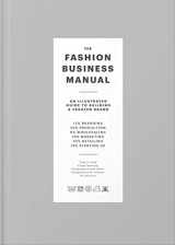 9789887710974-9887710970-The Fashion Business Manual: An Illustrated Guide to Building a Fashion Brand