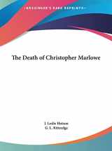 9781161363111-1161363114-The Death of Christopher Marlowe