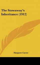 9781104546946-1104546949-The Stowaway's Inheritance (1912)
