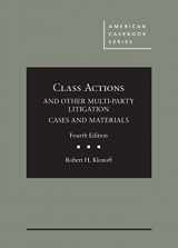 9781634599269-1634599268-Class Actions and Other Multi-Party Litigation Cases and Materials (American Casebook Series)