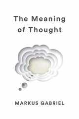 9781509538362-1509538364-The Meaning of Thought