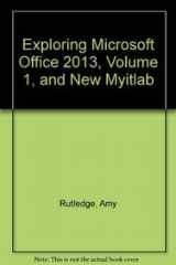 9780133485035-013348503X-Exploring Microsoft Office 2013 + New Myitlab
