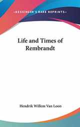 9781432625900-143262590X-Life and Times of Rembrandt