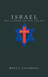 9781426988240-1426988249-Israel the Chosen or the Enemy?