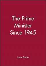9780631177951-0631177957-The Prime Minister Since 1945