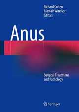 9781848820906-1848820909-Anus: Surgical Treatment and Pathology