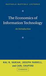 9780521844154-0521844150-The Economics of Information Technology: An Introduction (Raffaele Mattioli Lectures)