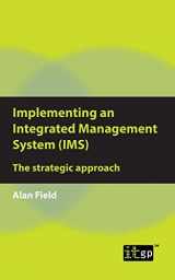 9781787781245-1787781240-Implementing an Integrated Management System: A Pocket Guide