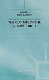 9780333491263-0333491262-The Culture of the Stalin Period (Studies in Russia and East Europe)