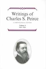 9780253372086-0253372089-Writings of Charles S. Peirce: A Chronological Edition, Volume 8: 1890–1892
