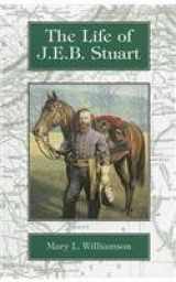 9781930092228-1930092229-Life Of Jeb Stuart