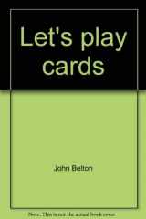 9780817200268-0817200266-Let's play cards