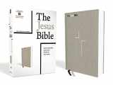 9780310452195-0310452198-The Jesus Bible, NIV Edition, Cloth over Board, Gray Linen, Comfort Print
