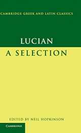 9780521842006-052184200X-Lucian: A Selection (Cambridge Greek and Latin Classics)