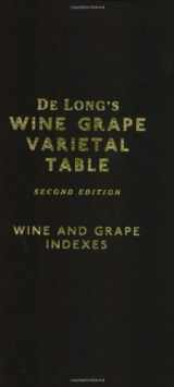 9780972363211-0972363211-De Long's Wine Grape Varietal Table