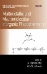 9780824773922-0824773926-Multimetallic and Macromolecular Inorganic Photochemistry (Molecular and Supramolecular Photochemistry)