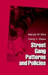 9780195163445-0195163443-Street Gang Patterns and Policies (Studies in Crime and Public Policy)