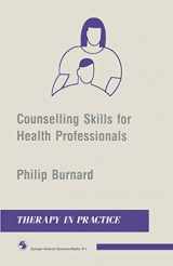 9780412320002-0412320002-Counselling Skills for Health Professionals (Therapy in Practice Series)