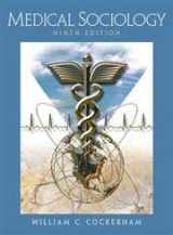 9780131113916-0131113917-Medical Sociology, Ninth Edition