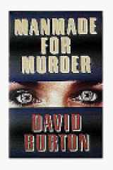 9781885173331-1885173334-Manmade for Murder: A Mystery