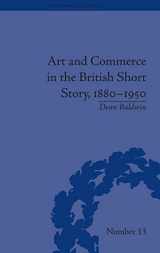 9781848932289-1848932286-Art and Commerce in the British Short Story, 1880-1950 (The History of the Book)
