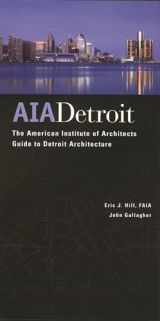 9780814331200-0814331203-AIA Detroit: The American Institute of Architects Guide to Detroit Architecture