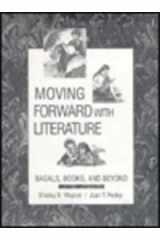9780675214148-0675214149-Moving Forward With Literature: Basals, Books, and Beyond
