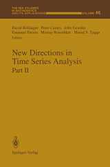 9781461392989-1461392985-New Directions in Time Series Analysis: Part II (The IMA Volumes in Mathematics and its Applications, 46)