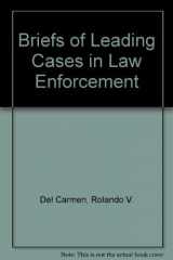 9780870841880-0870841882-Briefs of Leading Cases in Law Enforcement