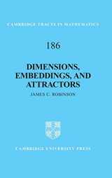 9780521898058-0521898056-Dimensions, Embeddings, and Attractors (Cambridge Tracts in Mathematics, Series Number 186)
