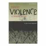 9781593453176-1593453175-Family Violence and Criminal Justice: A Life-Course Approach