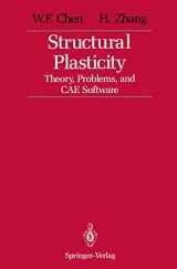 9780387967899-0387967893-Structural Plasticity: Theory, Problems, and CAE Software