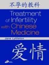 9780443066405-044306640X-Treatment of Infertility with Chinese Medicine