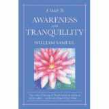 9780916108069-0916108066-A guide to awareness and tranquillity