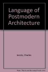 9781854900609-1854900609-Language of Post Modern Architecture