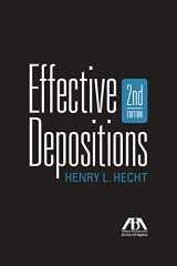 9781604429060-1604429062-Effective Depositions, Second Edition