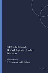 9789087906887-9087906889-Self-Study Research Methodologies for Teacher Educators (Professional Learning, 7)