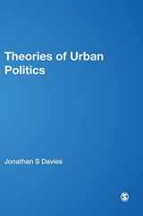 9781412921619-1412921619-Theories of Urban Politics